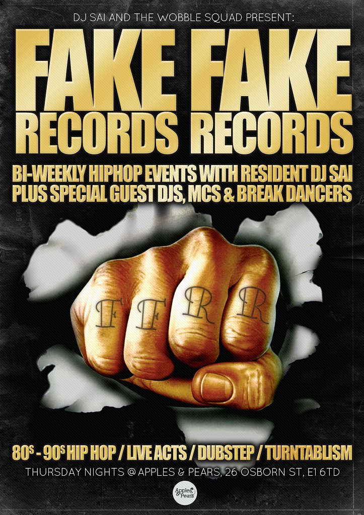 Fake Fake Records Records Hiphop Night (Free Entry) at Apples & Pears,  London