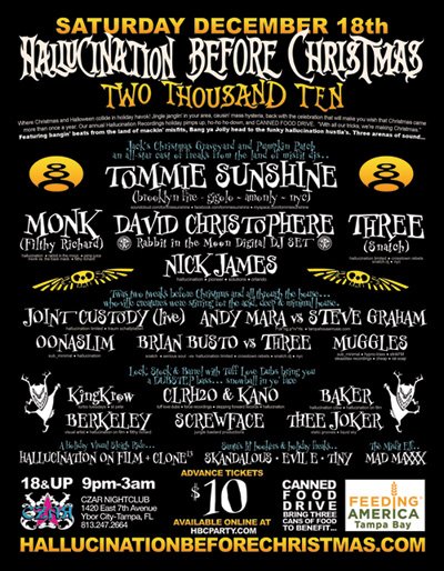 Hallucination Before Christmas 2022 Hallucination Before Christmas 2010 At Czar, Tampa Bay