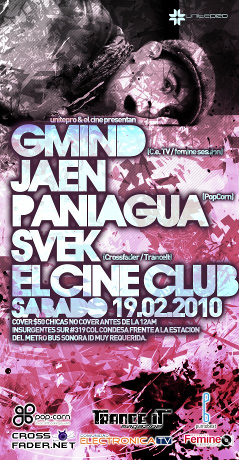 G-Mind/jaen Paniagua/svek at El Cine Club, Center Unitepro presenta... G-Mind/jaen Paniagua/svek at El Cine Club, Center (2011)... 