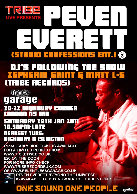 Tribe Live Pres. Peven Everett at The Relentless Garage, London