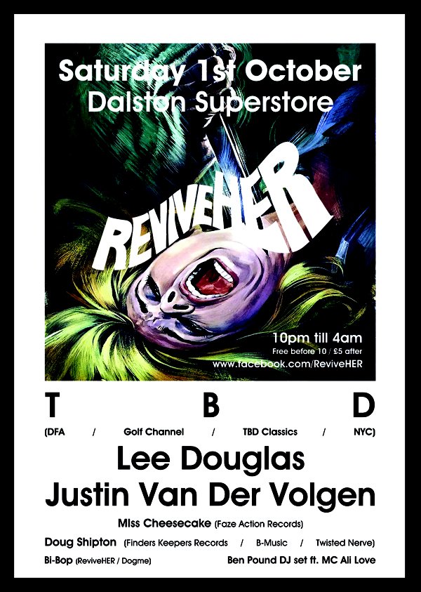 ReviveHER Tbd at Dalston Superstore, London