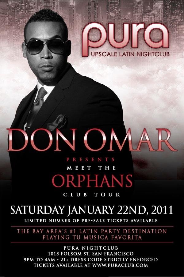 Pura Club F/ Don Omar at 1015 Folsom, San Francisco/Oakland