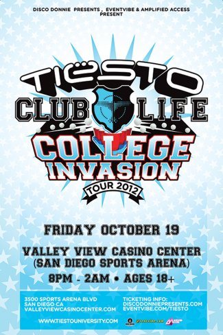 Eventvibe Pres. Tiesto College Invasion Tour at Sports Arena (Valley View  Casino Center), San Diego