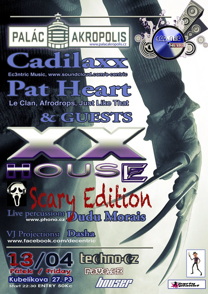 Xx-House-6 Scary Edition Friday 13th at Akropolis, Prague