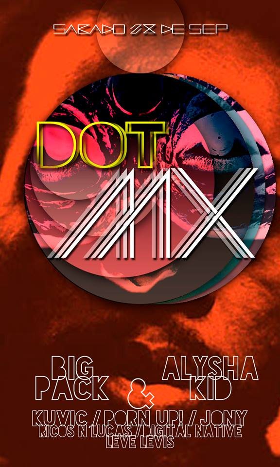 Alysha Porn - Big Pack & Alysha Kid presentado por Dotmx at Beatamin Club, Mexico City