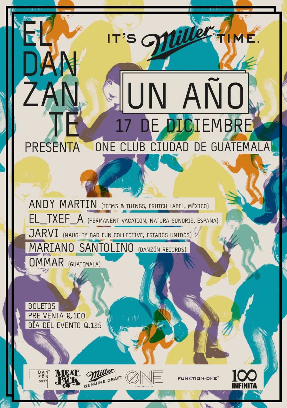 El Danzante presenta: UN AÑO at One Club, Guatemala