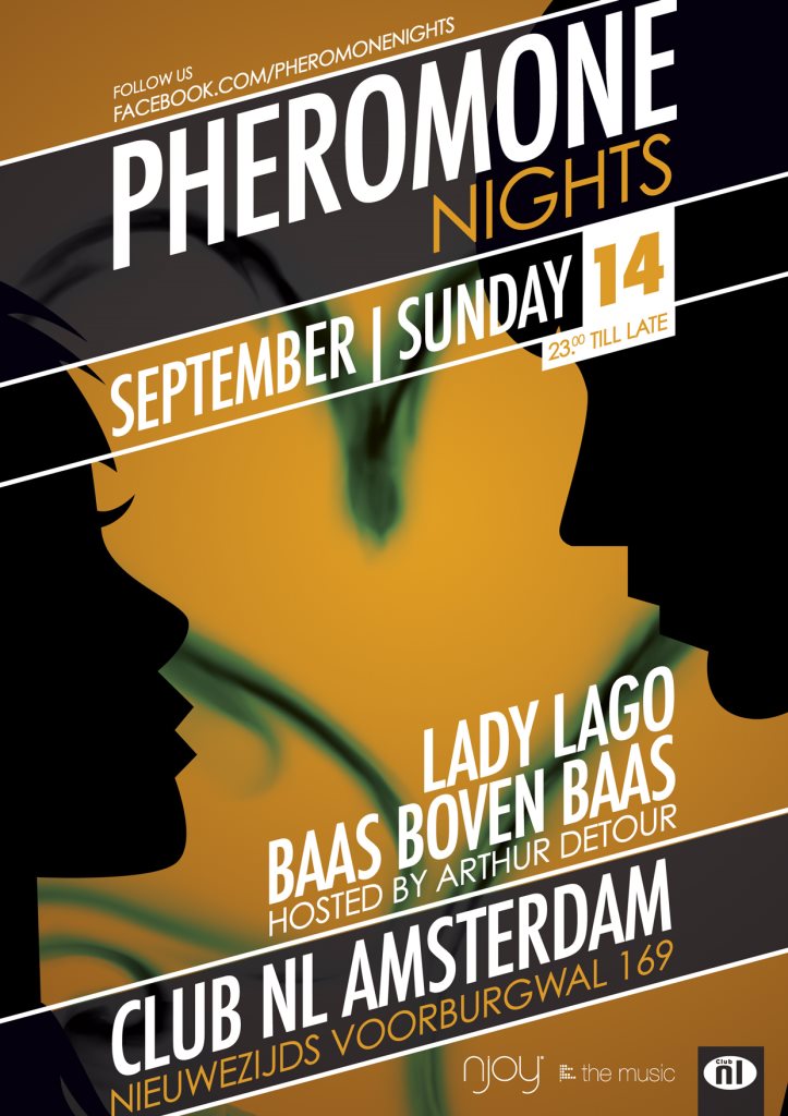 Pheromone Nights at Club NL, Amsterdam