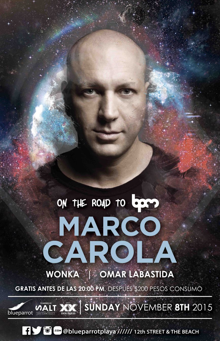 ON The Road to BPM presents Marco Carola at Blue Parrot Beach Club, Guerrero