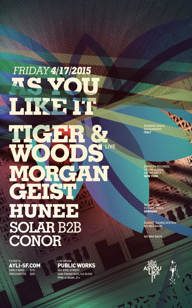 As You Like It with Tiger & Woods, Morgan Geist, Hunee at Public