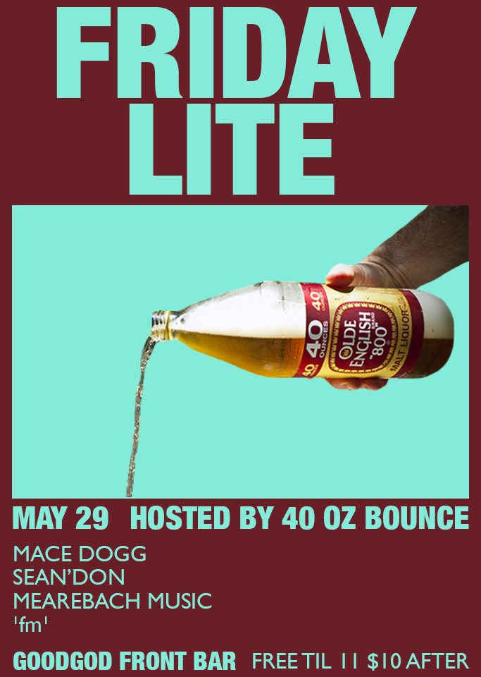 40oz Bounce presents Friday Lite at Goodgod Small Club, Sydney