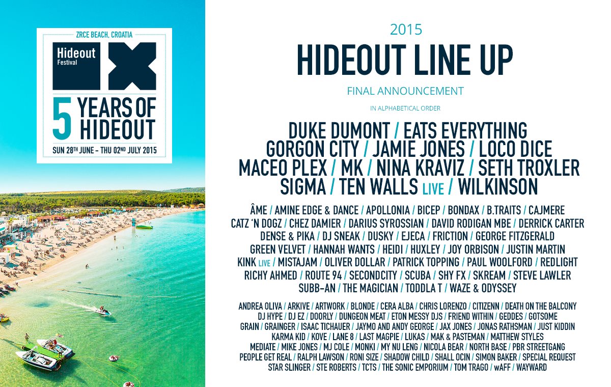 Hideout 2015 at Zrce Beach, Croatia