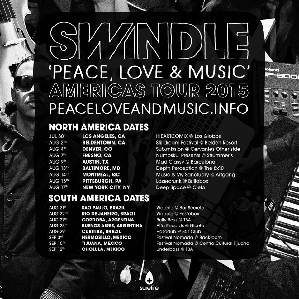 Festival Nomada pres. Swindle 'Peace Love & Music Tour' @ Backroom at TBA -  Hermosillo, Mexico