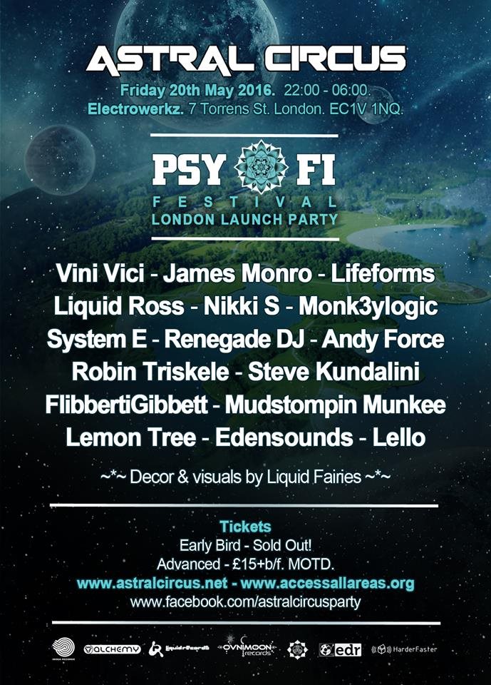 Astral Circus presents Psy-Fi Festival London Launch Party at Electrowerkz,  London