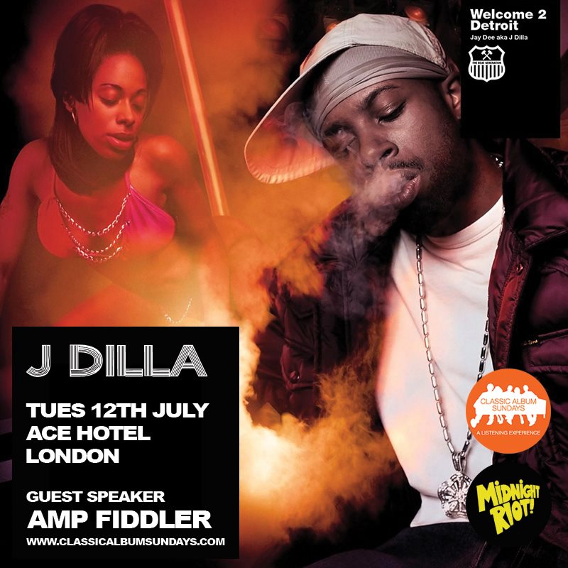 CAS presents J Dilla Welcome 2 Detroit feat. Amp Fiddler & Raj