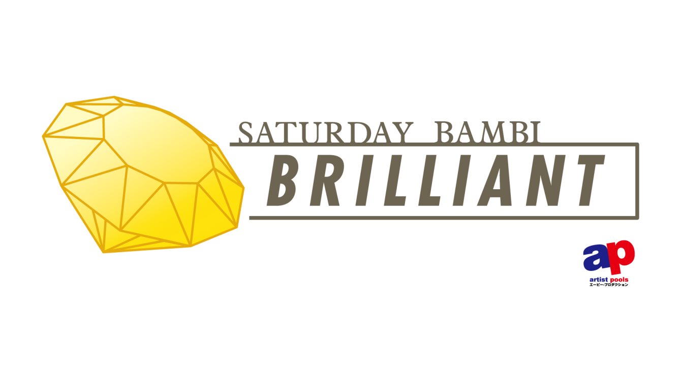 Brilliant at Bambi, Osaka