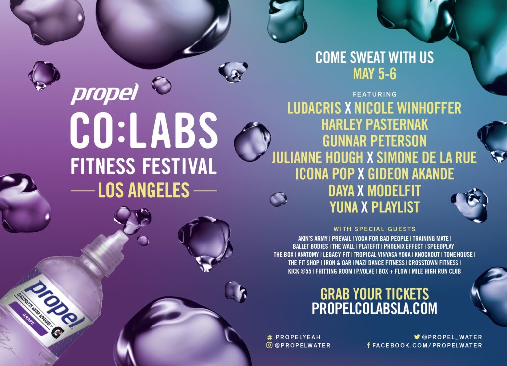 Propel Co:Labs Fitness Festival Los Angeles at Quixote Studios, Los Angeles