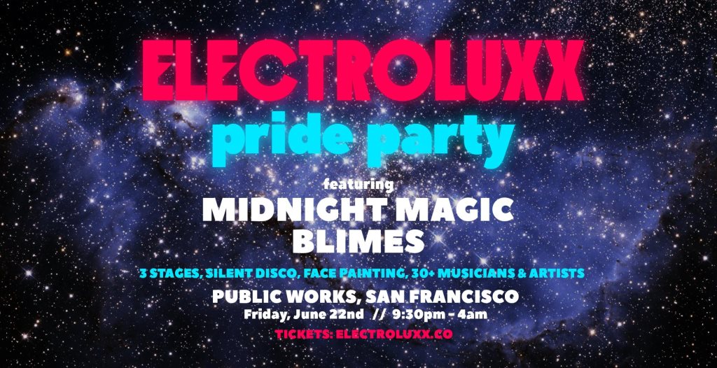 Electroluxx Pride Party // ft Midnight Magic Blimes at Public