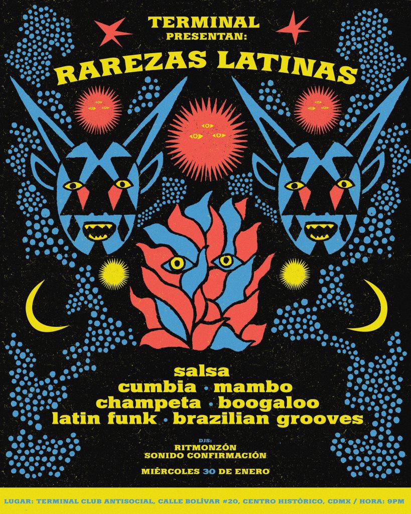 Miércoles de Rarezas Latinas • Entrada Libre at Terminal - Club Antisocial,  Mexico City