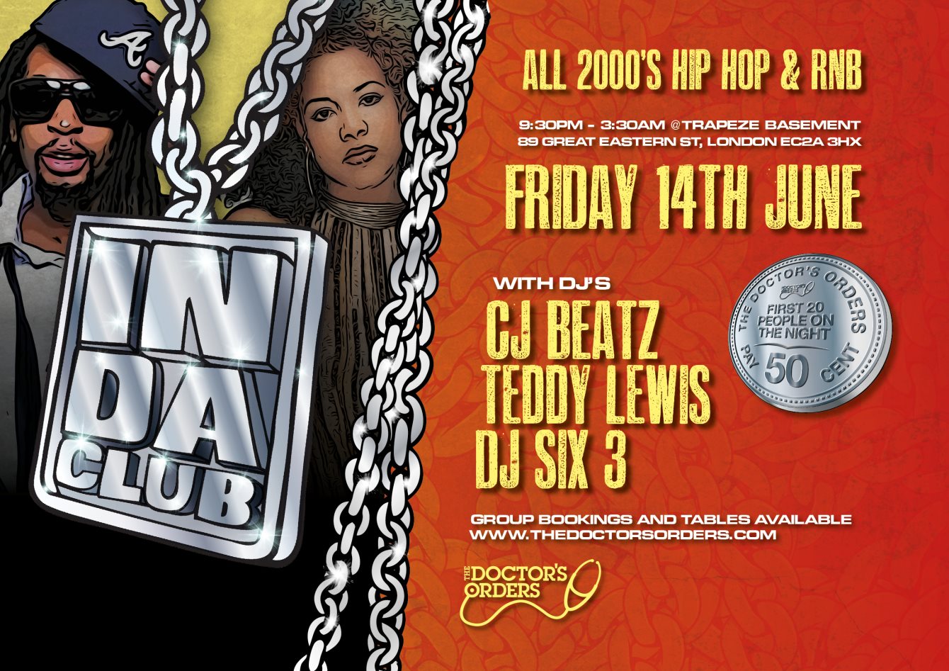 In Da Club - A Night of 2000's Hip-Hop & RnB at Trapeze Basement, London