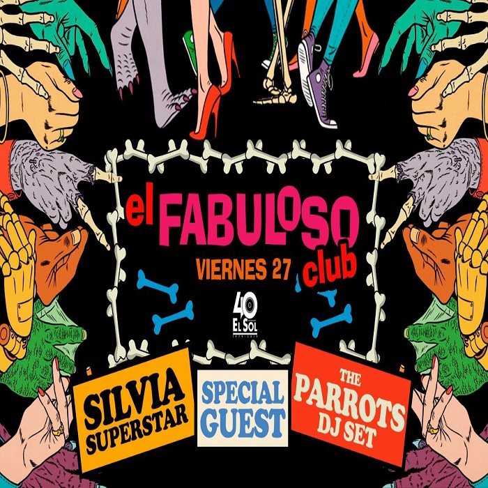 Silvia superstar clearance y los fabulosos