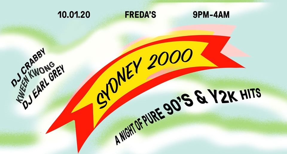 Sydney 2000 ~ A Night of Pure 90s & Y2K Hits at Fredas, Sydney (2020) ⟋ RA
