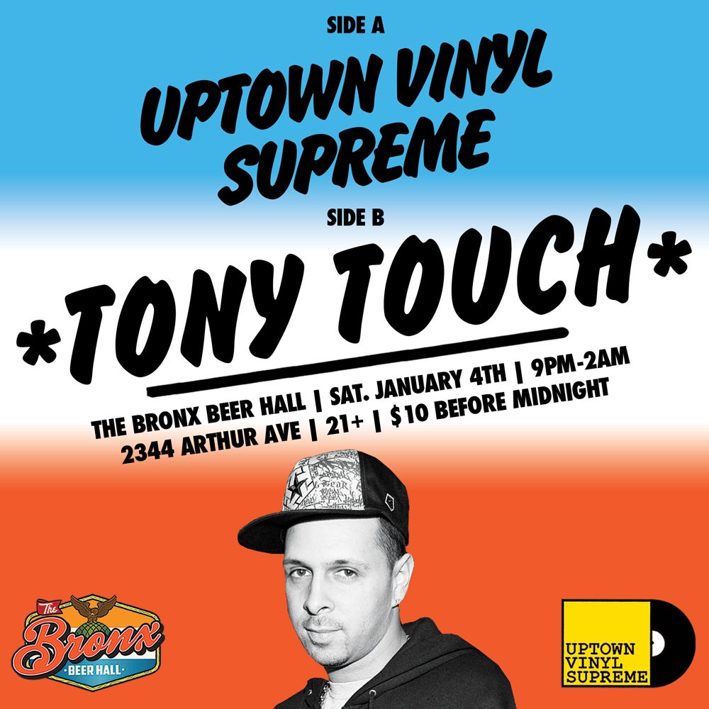 UVS First Saturdays with Tony Touch at Bronx Beer Hall New York