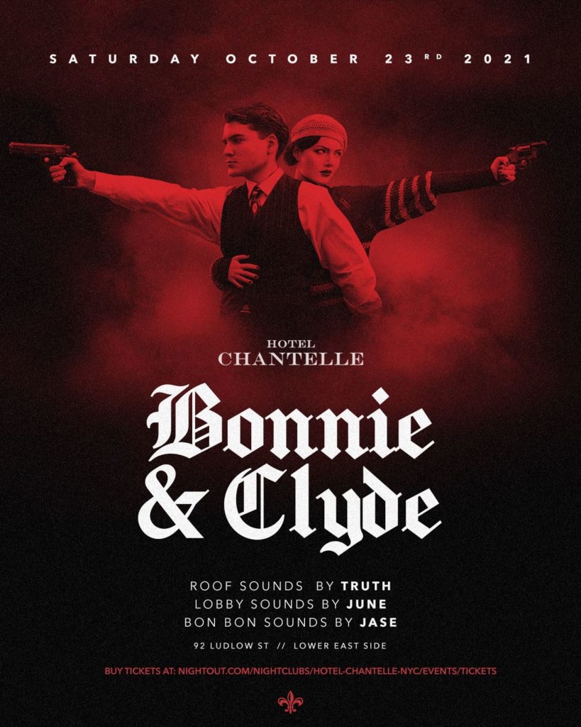 Bonnie Clyde At Hotel Chantelle New York