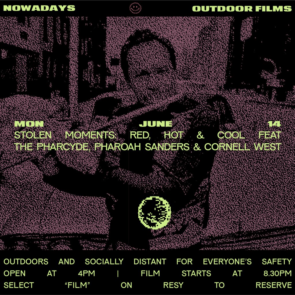 Outdoor Films: Stolen Moments: Red, Hot & Cool Feat. The Pharcyde