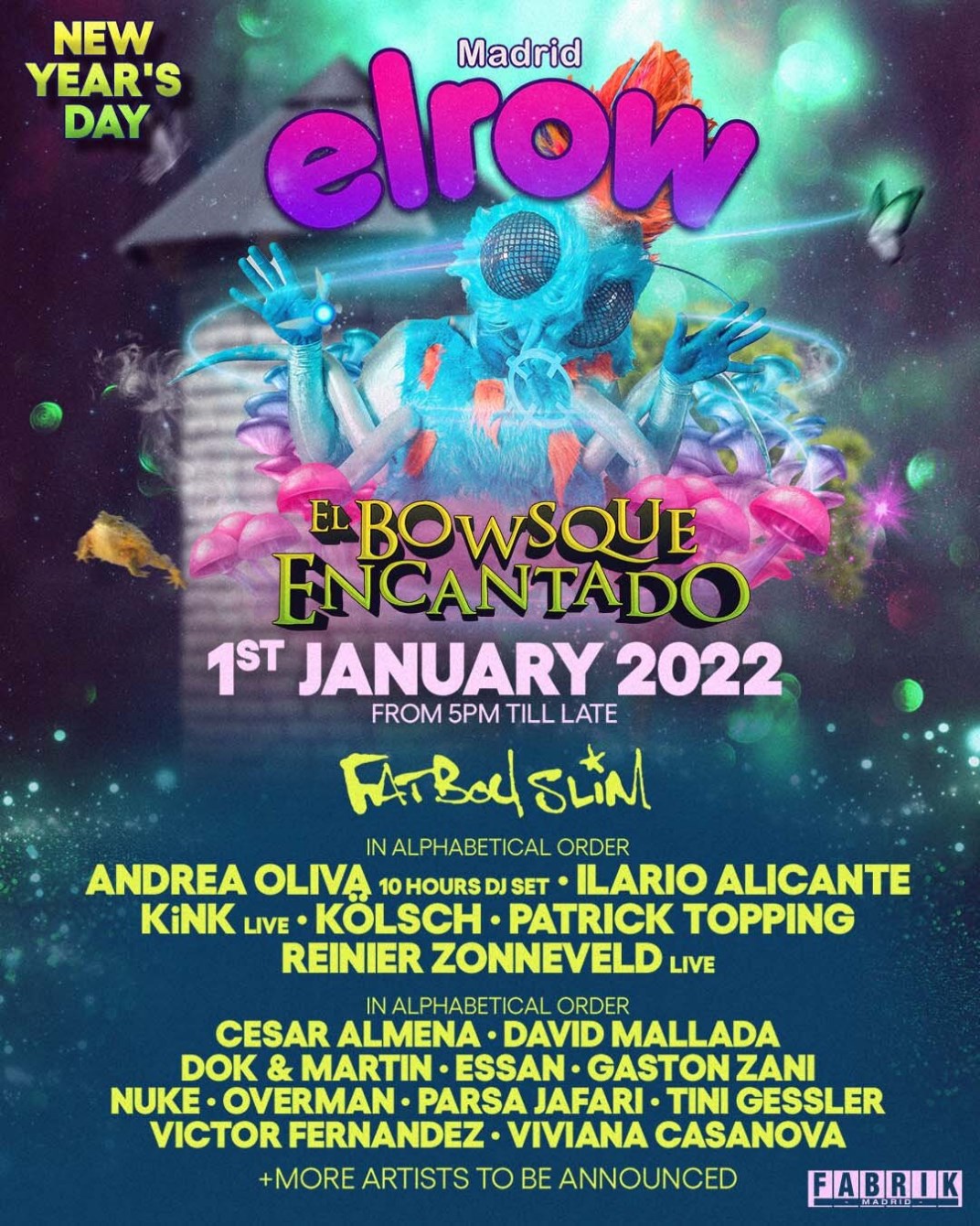 Elrow A o Nuevo 2022 at Fabrik Madrid