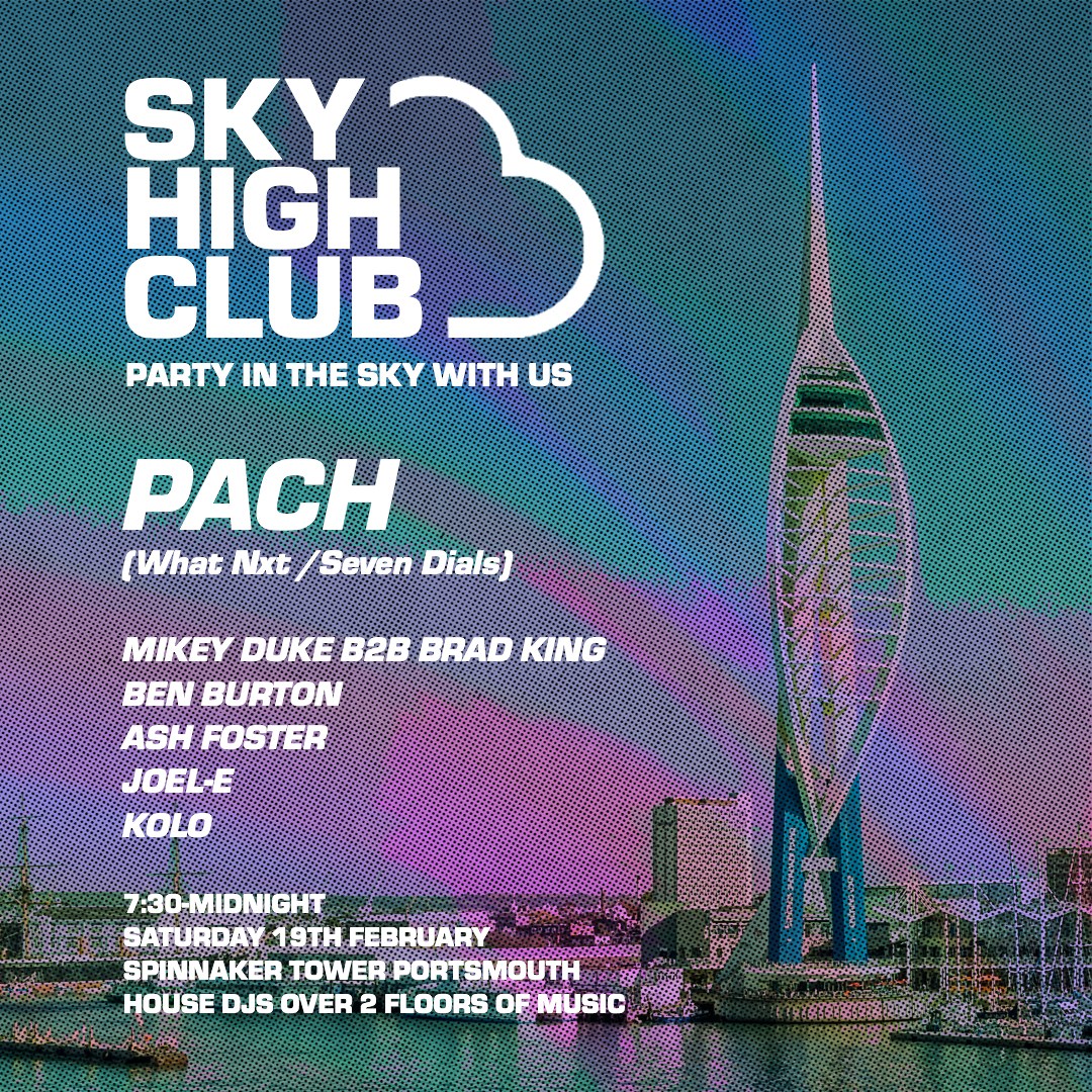Sky High Club - PACH at Spinnaker Tower, South + East