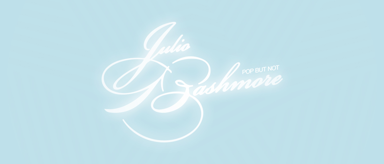 Julio Bashmore   Everyone Needs A Theme