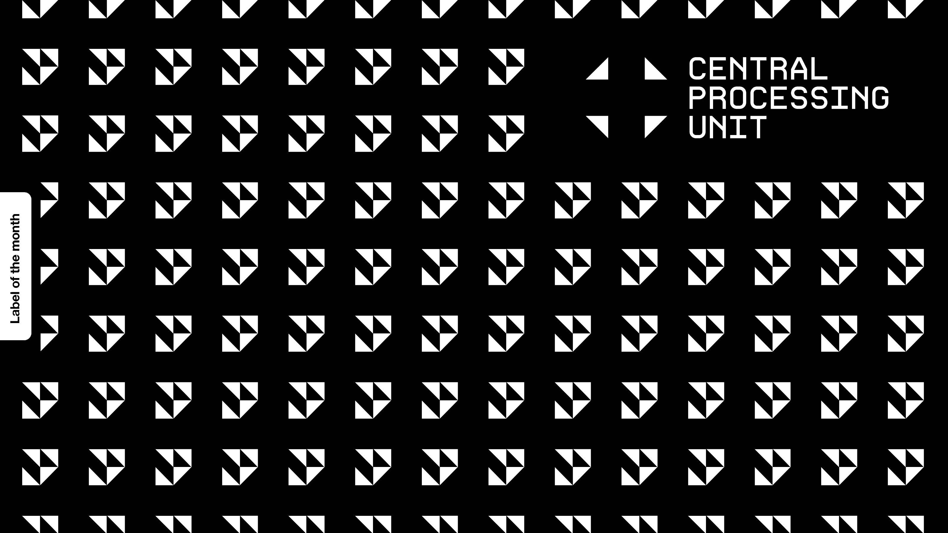 Label of the month: Central Processing Unit 