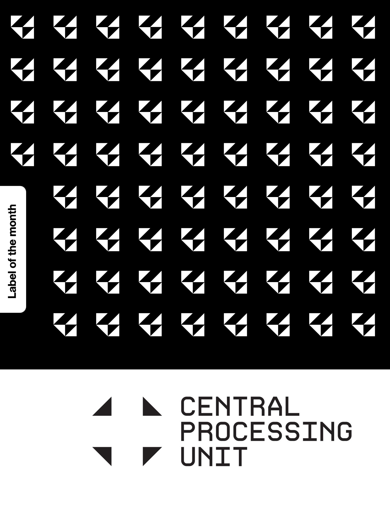 Label of the month: Central Processing Unit 