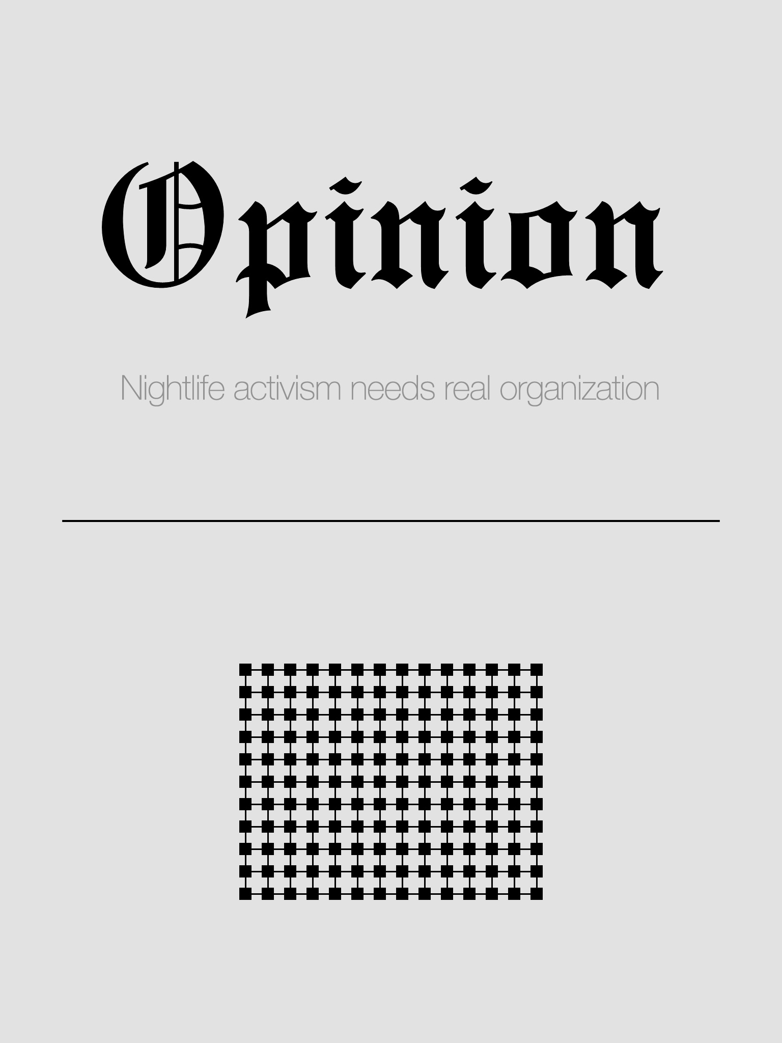 Opinion: Nightlife activism needs real organization
