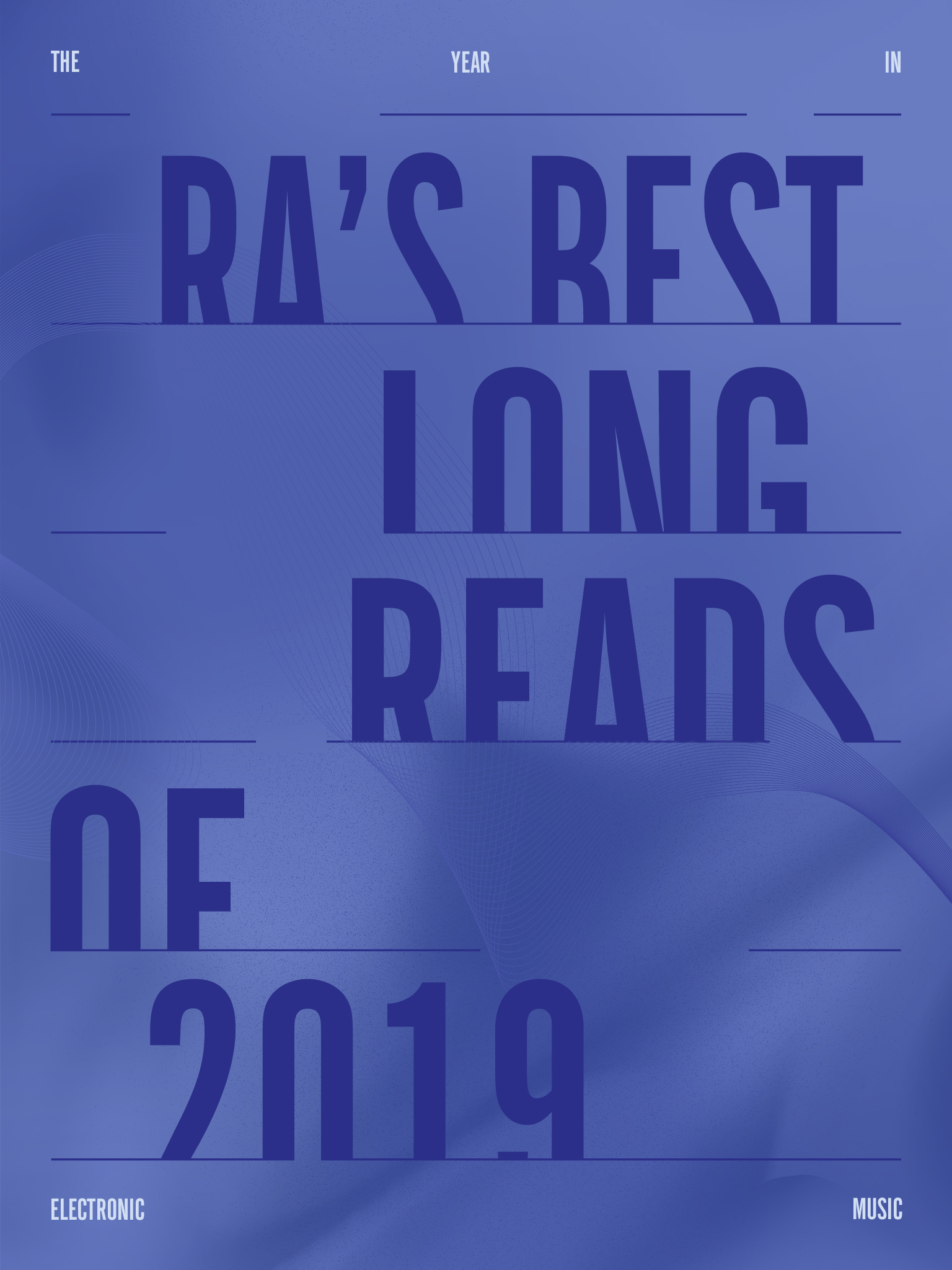RA's Best Long Reads Of 2019