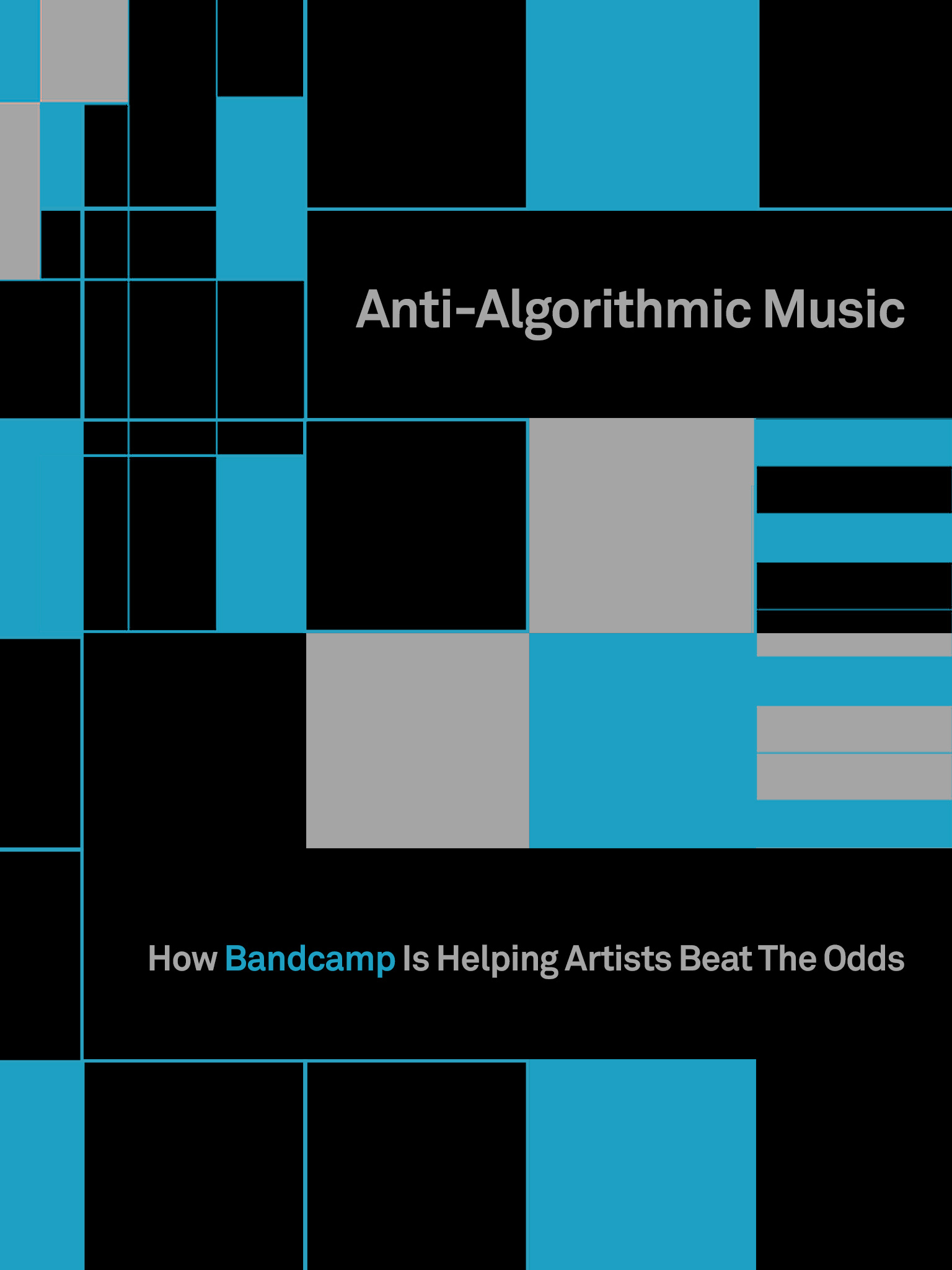 Anti-Algorithmic Music: How Bandcamp Is Helping Artists Beat The Odds