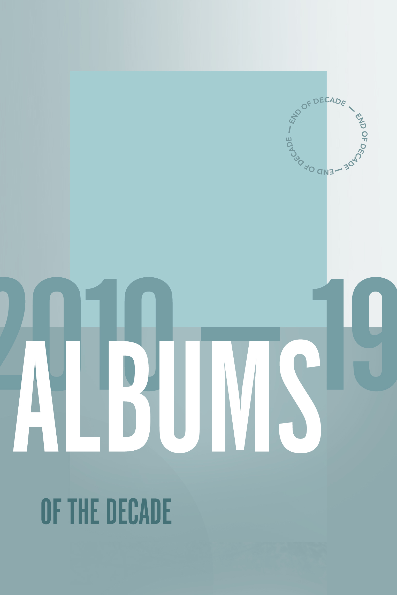 2010-19: 2010年代を決定づけたアルバム20作
