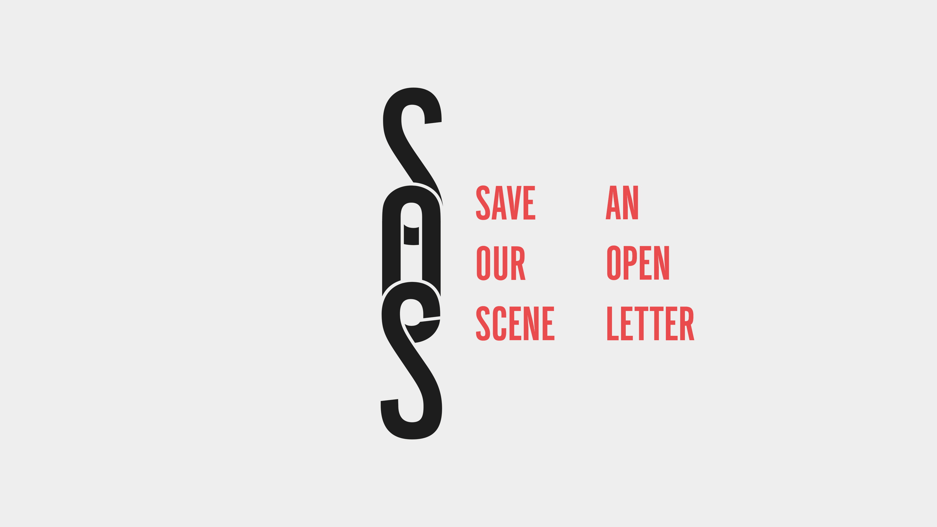 Save Our Scene: An Open Letter