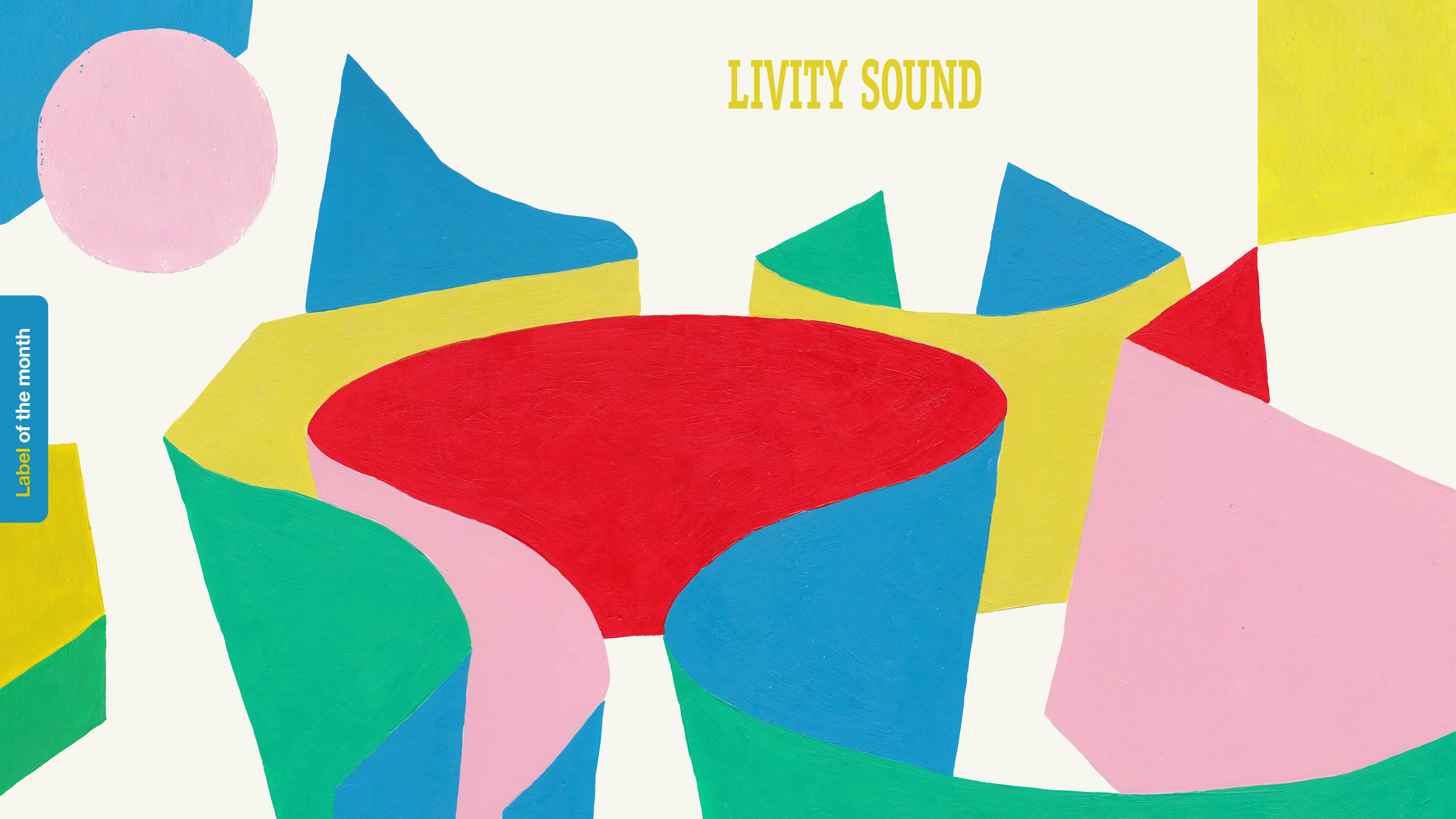 Label of the Month: Livity Sound