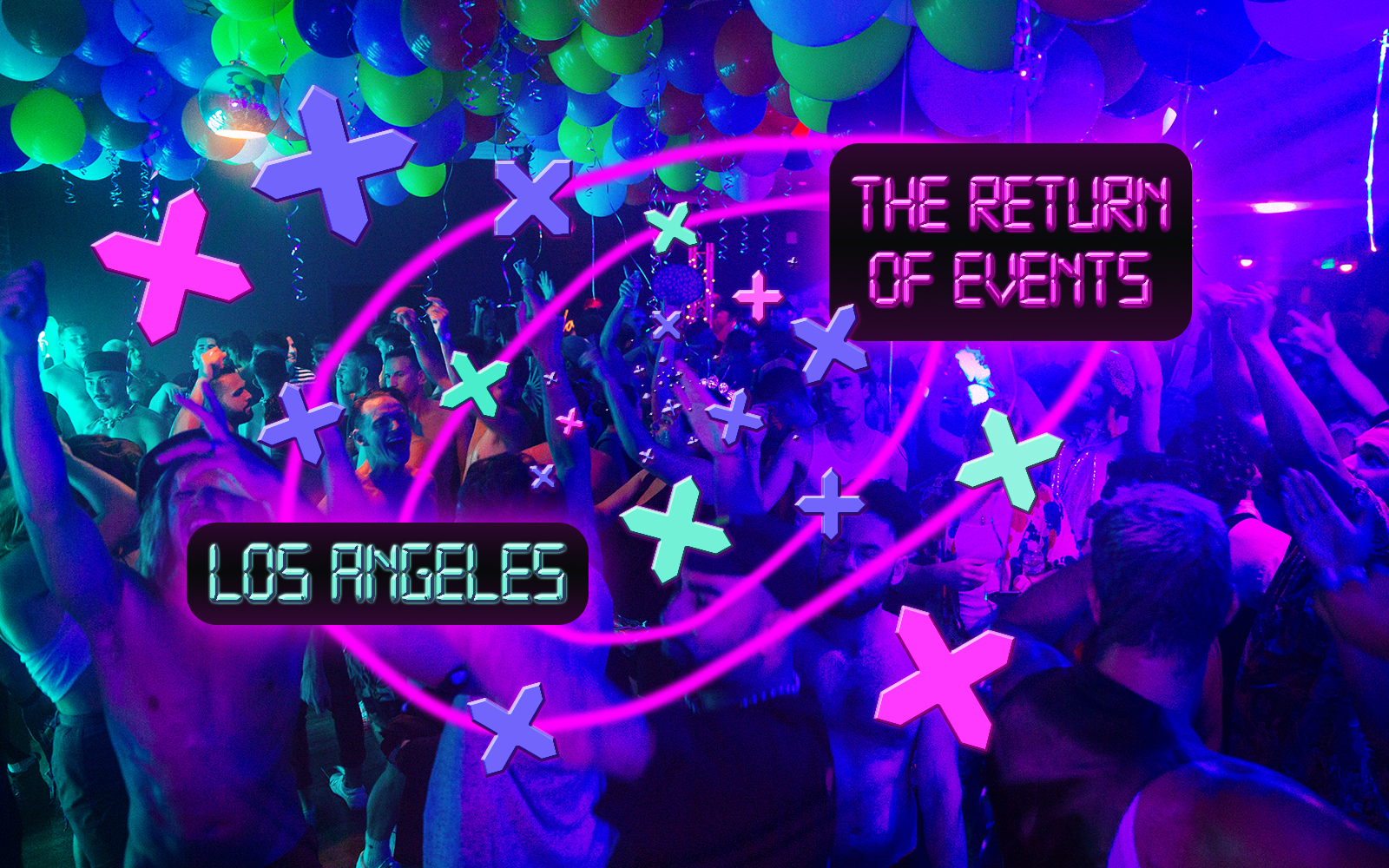 The Return of Events: Los Angeles