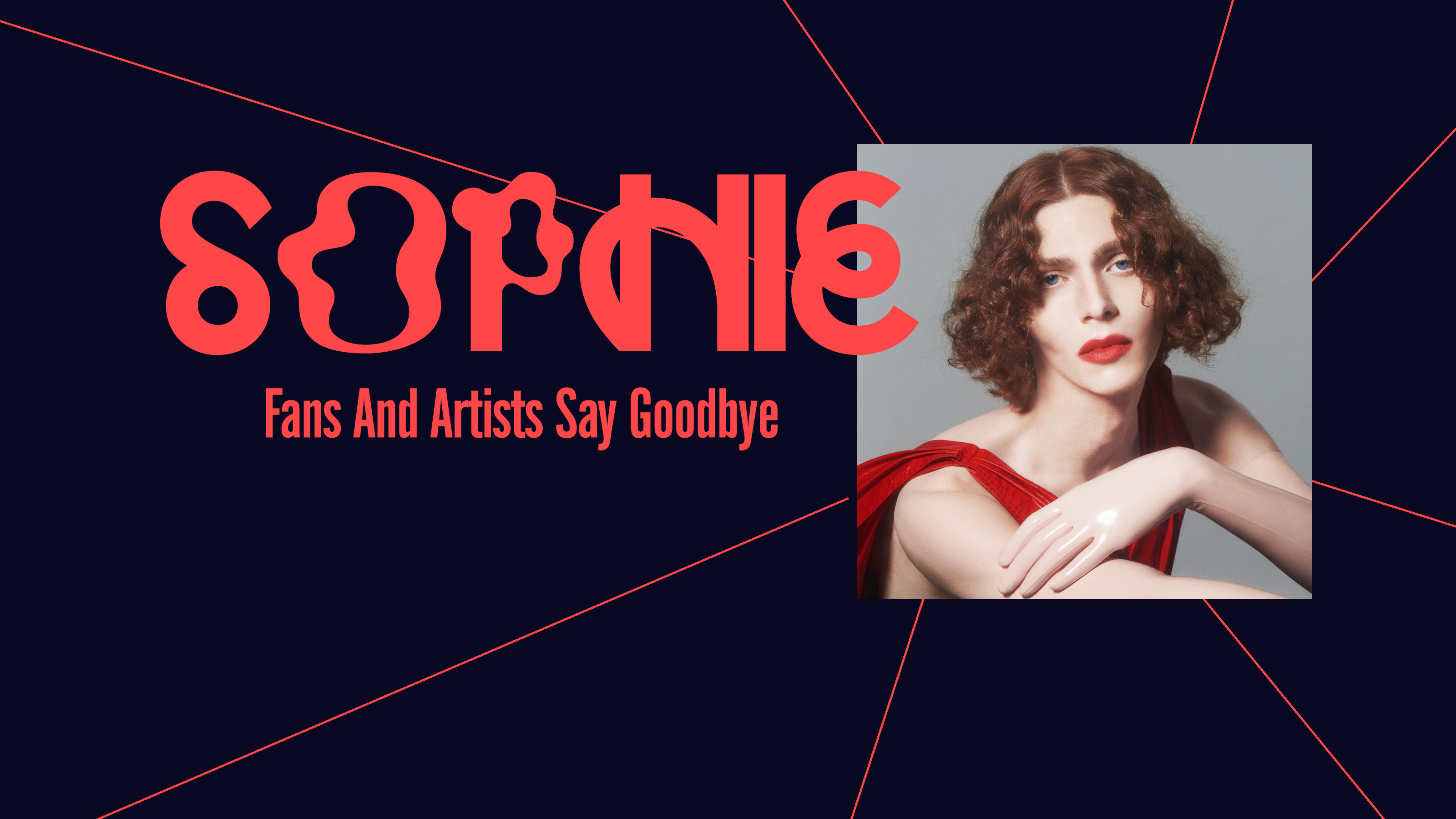 SOPHIE: Fans And Artists Say Goodbye