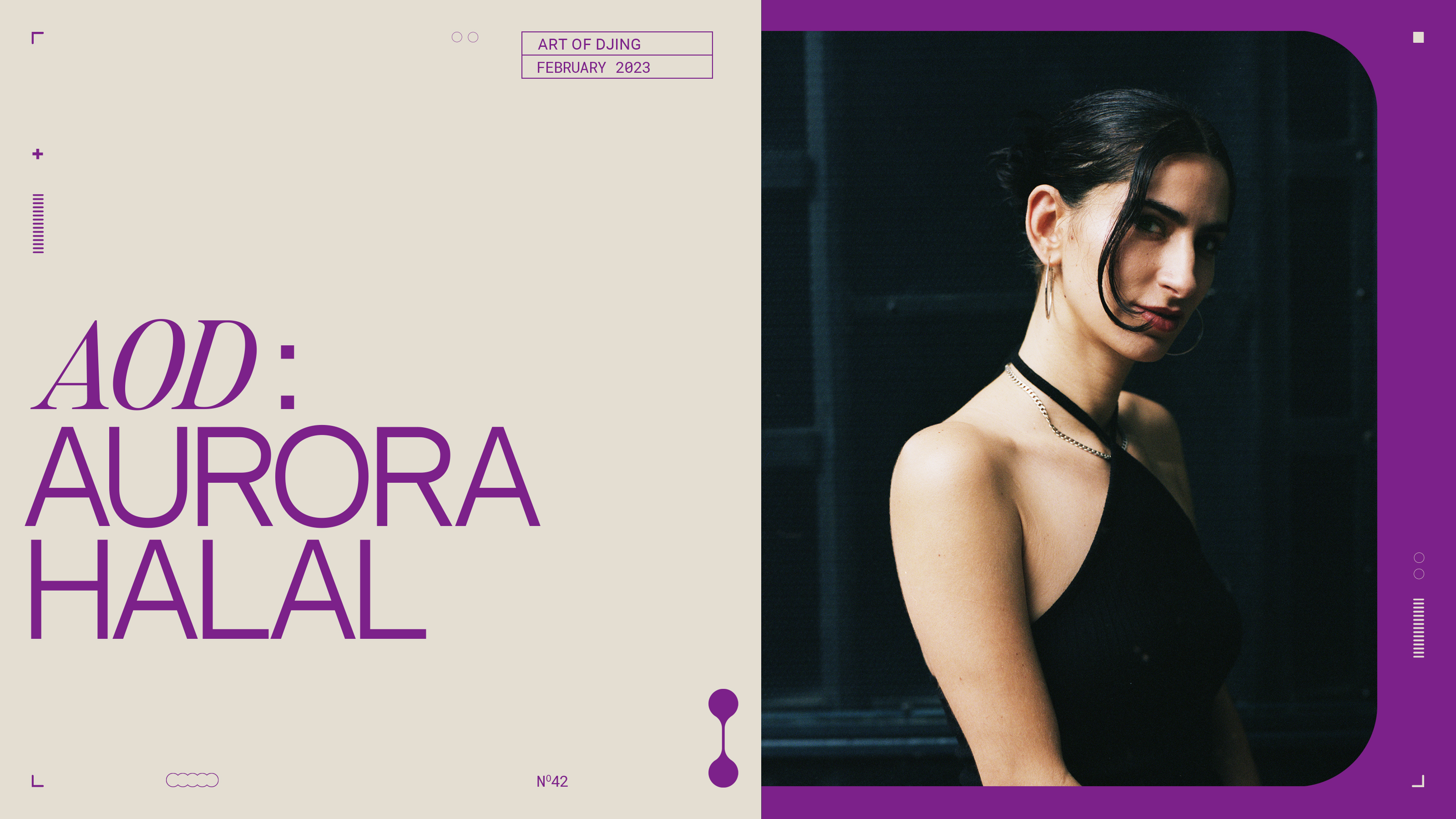 The Art of DJing: Aurora Halal · Feature ⟋ RA