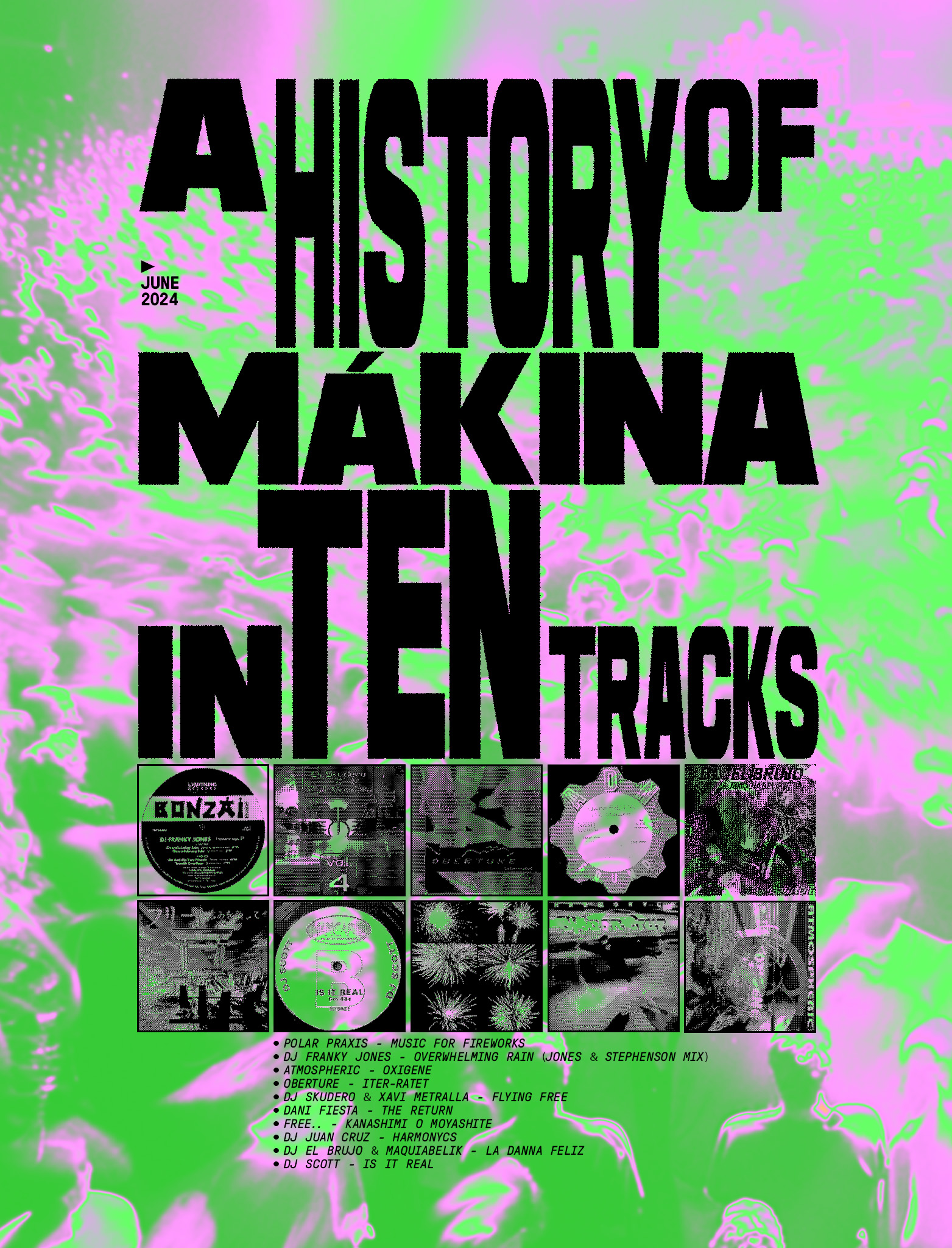 A History of Mákina in Ten Tracks