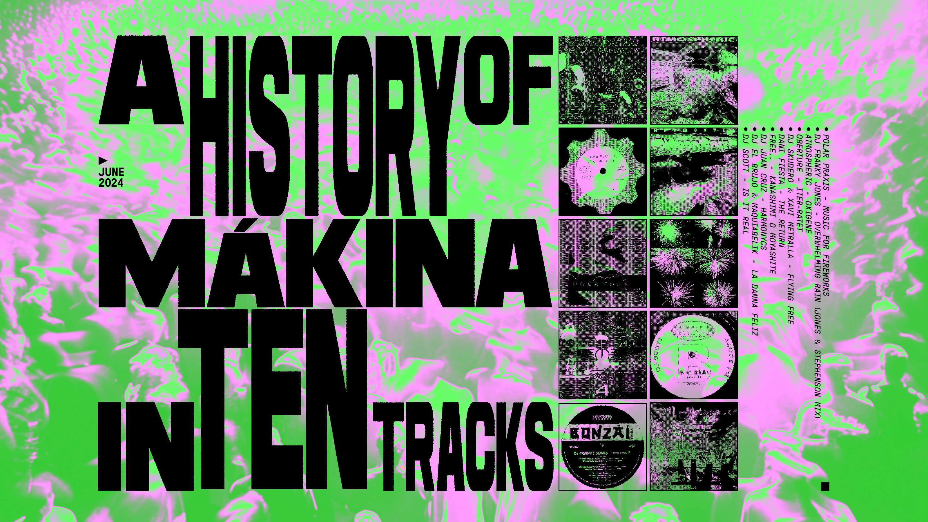 A History of Mákina in Ten Tracks