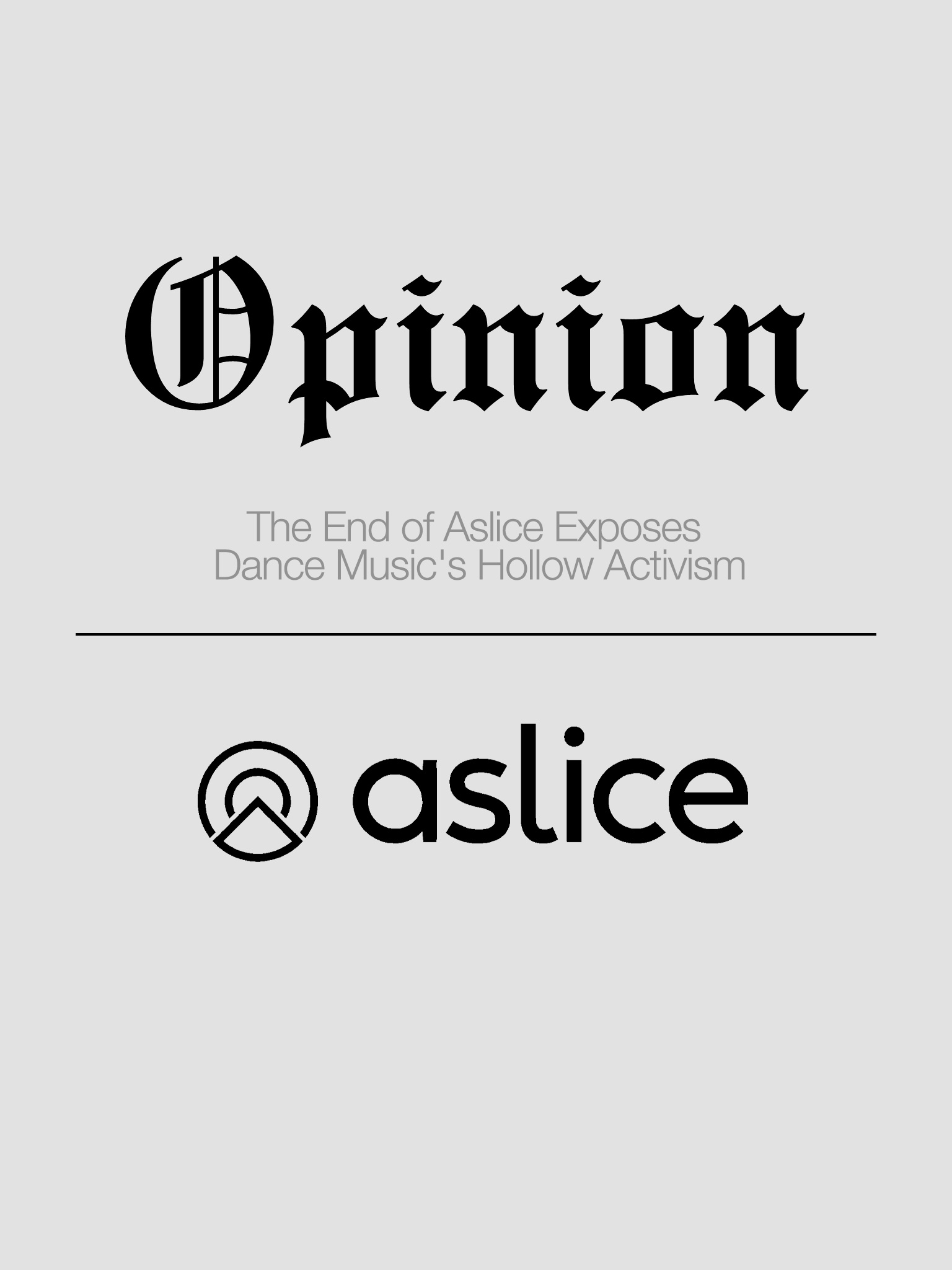 Opinion: The End of Aslice Exposes Dance Music's Hollow Activism