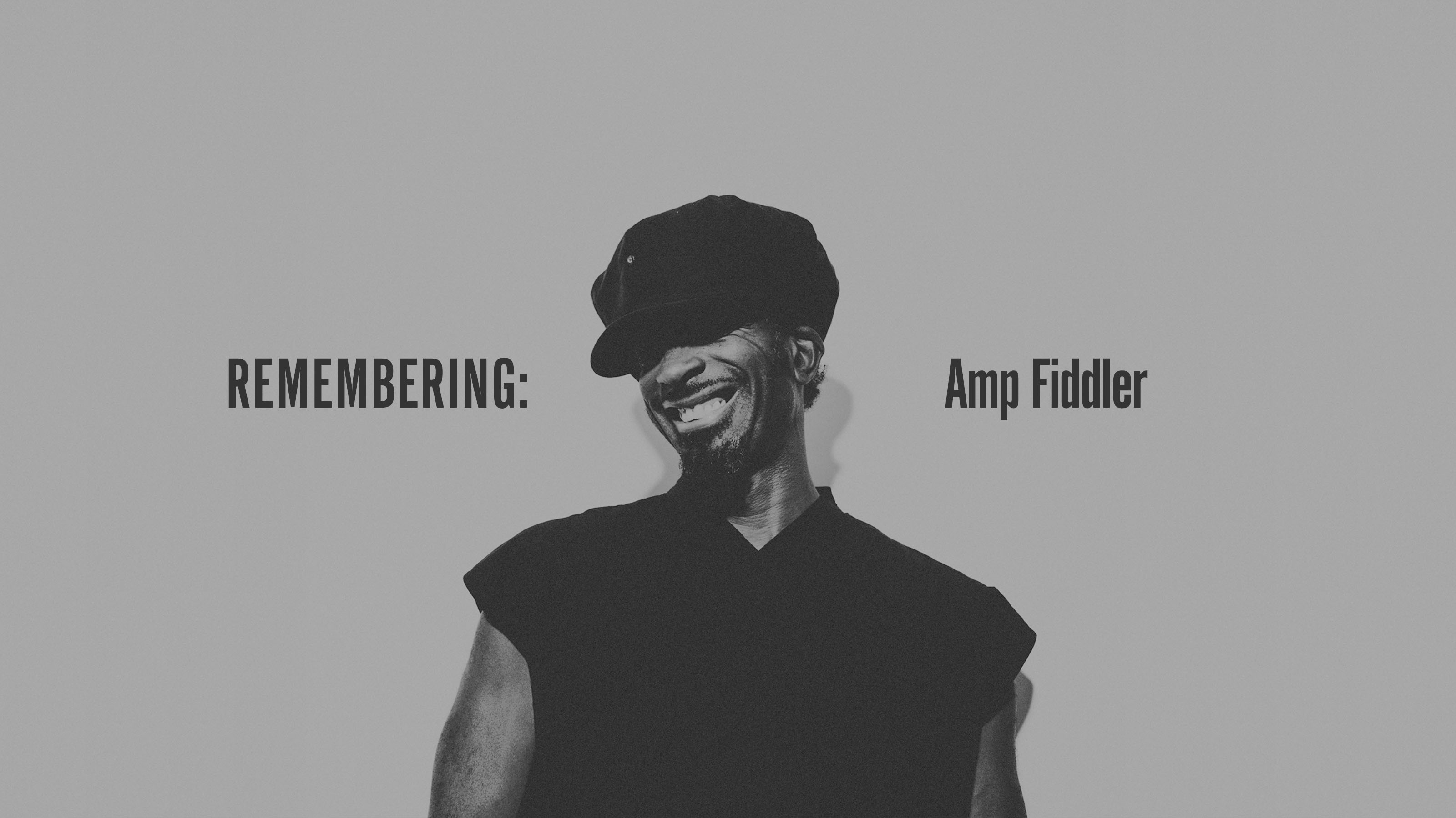 Remembering Amp Fiddler