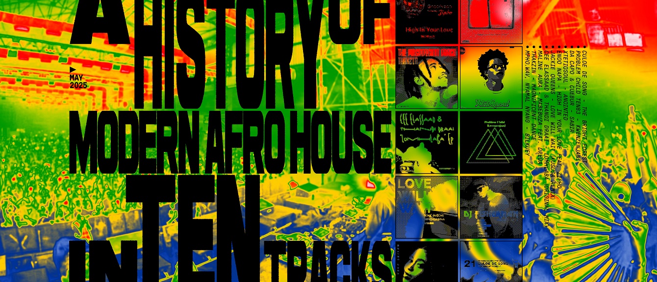 A History of Modern Afro House in Ten Tracks · Feature ⟋ RA
