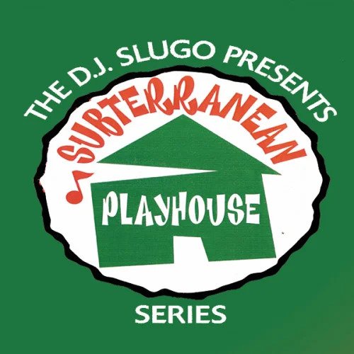 Subterranean Playhouse · Record label RA