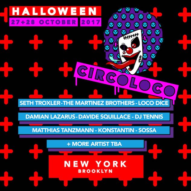 Circoloco reveal lineup for Halloween weekender in New York · News RA