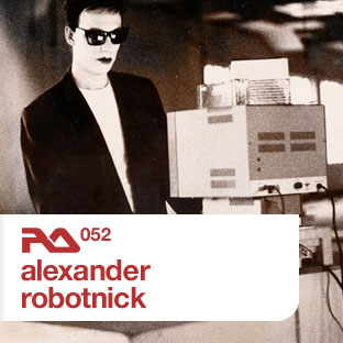 RA.052 Alexander Robotnick ⟋ RA Podcast
